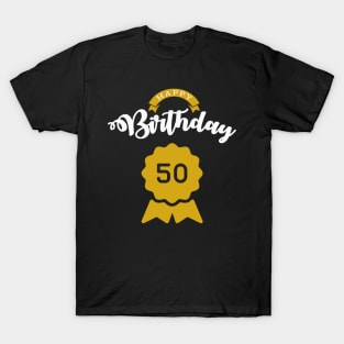 Happy 50th Birthday T-Shirt